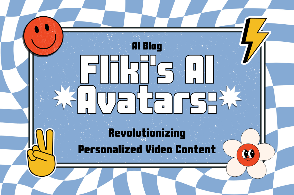 Fliki's AI Avatars Revolutionizing Personalized Video Content