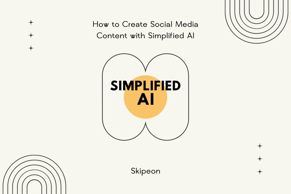 How to Create Social Media Content with Simplified AI