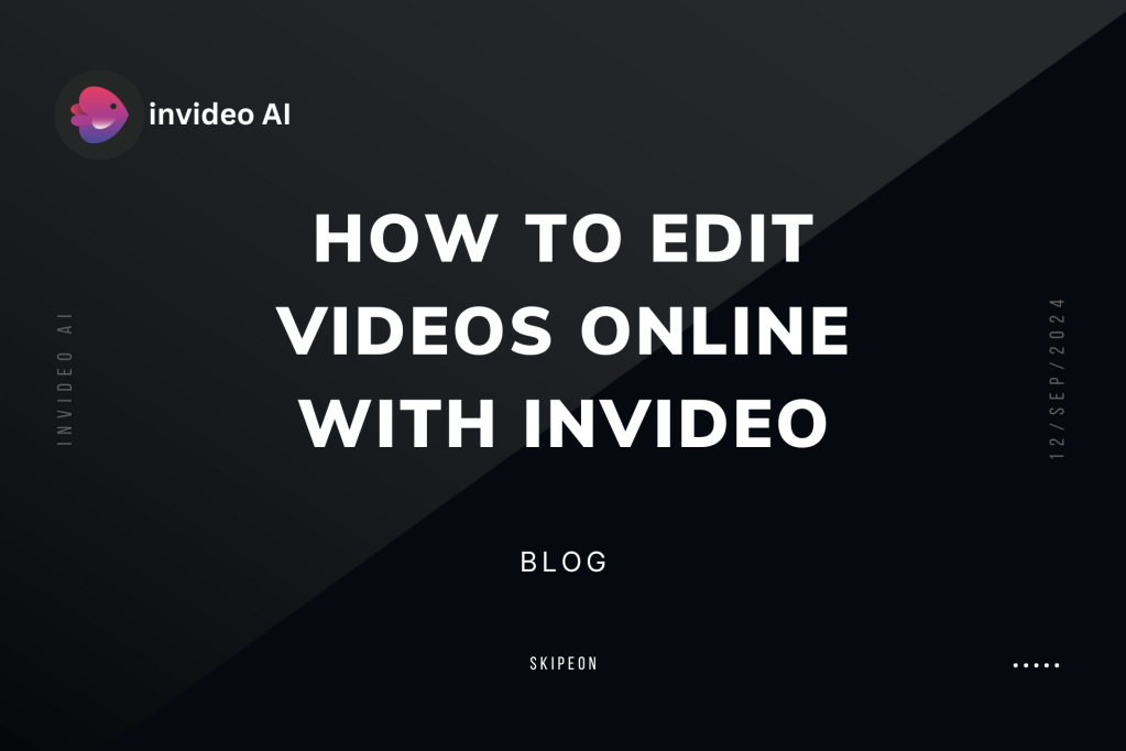 How to Edit Videos Online with&nbsp;InVideo