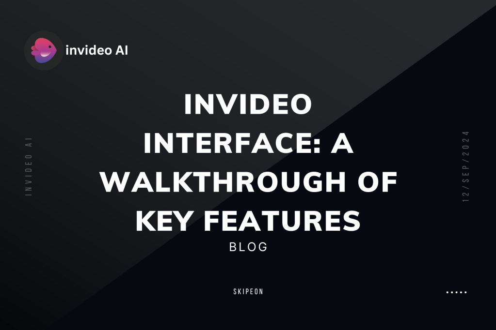 InVideo Interface: A Walkthrough of Key&nbsp;Features
