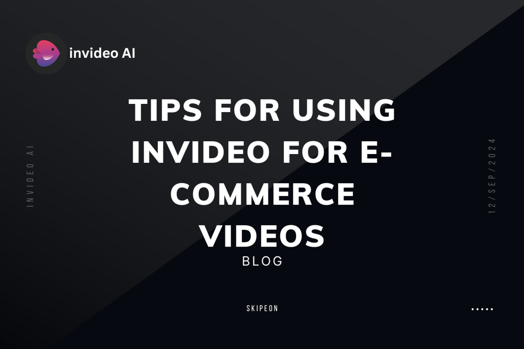 Tips for Using InVideo for E-commerce Videos