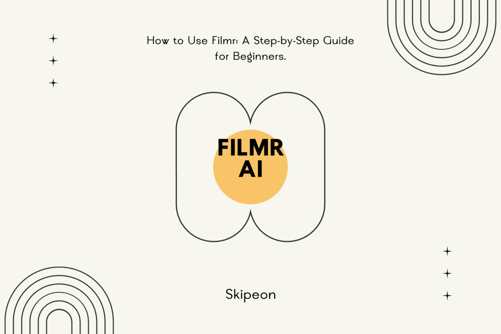 How to Use Filmr: A Step-by-Step Guide for&nbsp;Beginners.